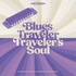 Blues Traveler, Traveler's Soul mp3