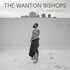 The Wanton Bishops, Under The Sun mp3