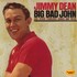 Jimmy Dean, Big Bad John and Other Fabulous Songs and Tales mp3