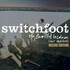 Switchfoot, The Beautiful Letdown (Our Version)