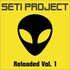 Seti Project, Reloaded, Vol. 1