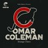 Omar Coleman, Strange Times