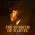 October London, The Rebirth Of Marvin