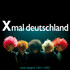 Xmal Deutschland, Early Singles (1981-1982)