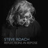 Steve Roach, Reflections In Repose