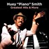 Huey "Piano" Smith, Greatest Hits & More mp3