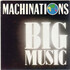 Machinations, Big Music mp3