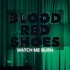 Blood Red Shoes, Watch Me Burn (feat. Alice Go) mp3