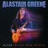 Alastair Greene, Alive In The New World mp3