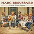 Marc Broussard, A Life Worth Living (Deluxe Edition) mp3