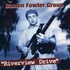 Damon Fowler, Riverview Drive mp3