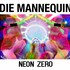 Die Mannequin, Neon Zero mp3