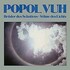 Popol Vuh, Bruder des Schattens - Sohne des Lichts mp3