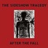 The Sideshow Tragedy, After the Fall mp3