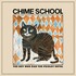 Chime School, The Boy Who Ran The Paisley Hotel mp3