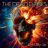 The Dead Daisies, Light 'Em Up