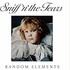 Sniff 'n' the Tears, Random Elements mp3