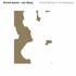 Eivind Aarset & Jan Bang, Snow Catches on Her Eyelashes mp3