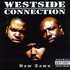 Westside Connection, Bow Down mp3