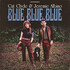 Cat Clyde & Jeremie Albino, Blue Blue Blue mp3