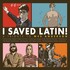 Various Artists, I Saved Latin! A Tribute to Wes Anderson