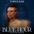 Twinnie, Blue Hour (After Dark) mp3