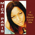 Mica Paris, If You Could Love Me mp3