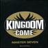 Kingdom Come, Master Seven mp3
