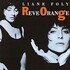 Liane Foly, Reve Orange mp3