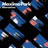 Maximo Park, Alternatives mp3