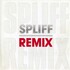 Spliff, Spliff Remix