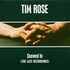 Tim Rose, Snowed In (The Last Recordings) mp3