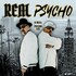 B-Real & Psycho Les, Real Psycho