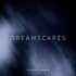 Thomas Lemmer, Dreamscapes