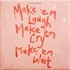 Stereophonics, Make 'em Laugh, Make 'em Cry, Make 'em Wait