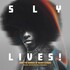 Sly & The Family Stone, Sly Lives! (Aka The Burden Of Black Genius)