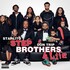 Starlito & Don Trip, Step Brothers 4 Life