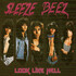 Sleeze Beez, Look Like Hell
