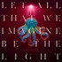 Garbage, Let All That We Imagine Be The Light