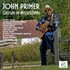 John Primer, Grown in Mississippi