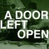 Orthodox, A Door Left Open