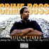 Crime Boss, Still At Large mp3