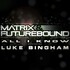 Matrix & Futurebound, All I Know (Feat. Luke Bingham) mp3