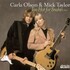 Carla Olson & Mick Taylor, Too Hot for Snakes Plus