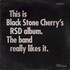 Black Stone Cherry, This Is Black Stone Cherry's RSD Album. The Band Really Likes It.