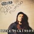 Bruce Dickinson, More Balls to Picasso
