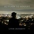 Lynn Crossett, Autumn To August mp3