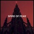 King Yosef, Spire Of Fear