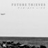 Future Thieves, Horizon Line mp3