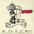 KMD, Black Bastards